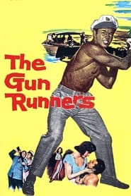 The Gun Runners (1958)
